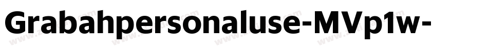 Grabahpersonaluse-MVp1w字体转换