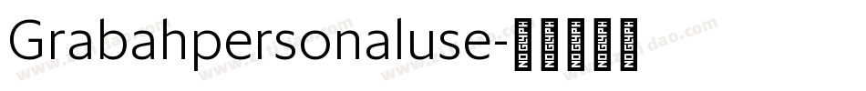 Grabahpersonaluse字体转换