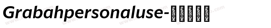 Grabahpersonaluse字体转换
