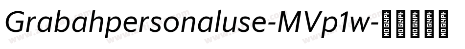 Grabahpersonaluse-MVp1w字体转换