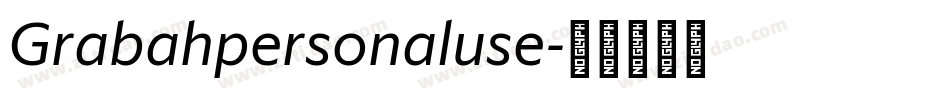 Grabahpersonaluse字体转换