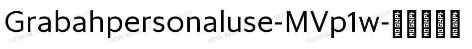 Grabahpersonaluse-MVp1w字体转换