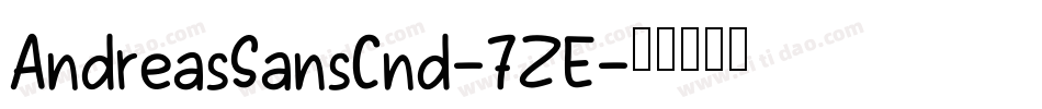 AndreasSansCnd-7ZE字体转换
