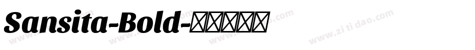 Sansita-Bold字体转换
