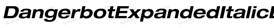 DangerbotExpandedItalicExpandedItalic-edMp字体转换