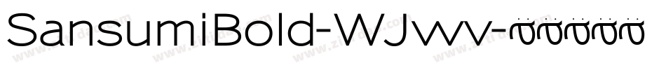 SansumiBold-WJwv字体转换