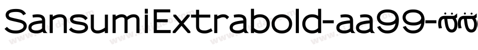 SansumiExtrabold-aa99字体转换