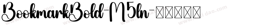 BookmarkBold-M5ln字体转换