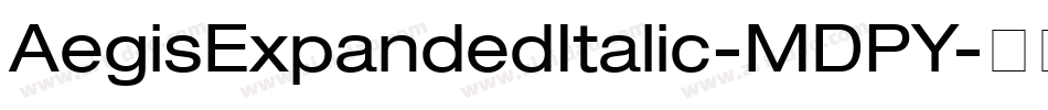 AegisExpandedItalic-MDPY字体转换