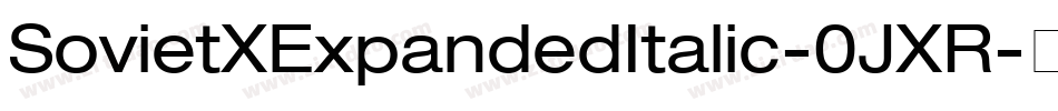SovietXExpandedItalic-0JXR字体转换