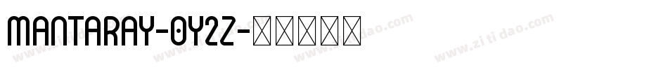 MantaRay-oy2z字体转换