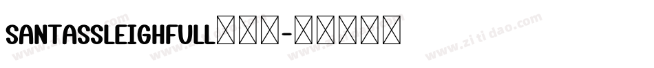 SantasSleighFull转换器字体转换
