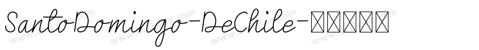 SantoDomingo-DeChile字体转换