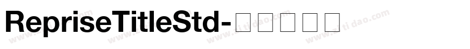 RepriseTitleStd字体转换