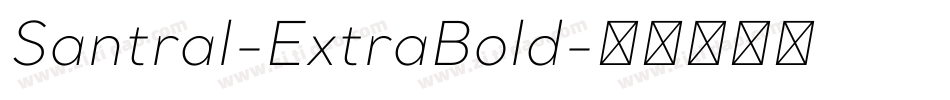 Santral-ExtraBold字体转换