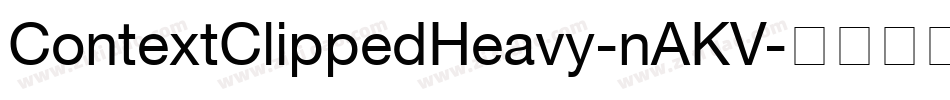 ContextClippedHeavy-nAKV字体转换