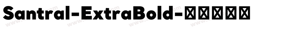 Santral-ExtraBold字体转换