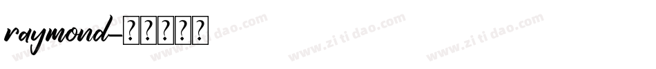 raymond字体转换