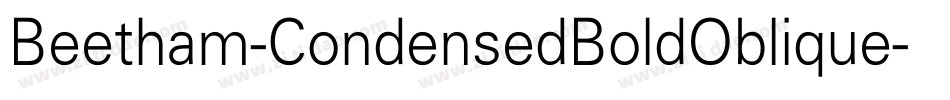 Beetham-CondensedBoldOblique字体转换
