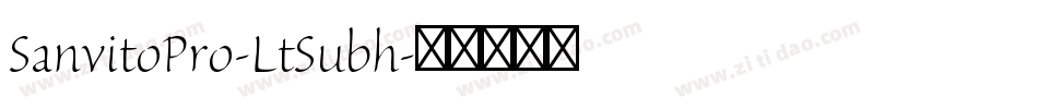SanvitoPro-LtSubh字体转换