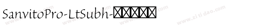 SanvitoPro-LtSubh字体转换