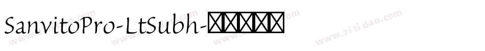 SanvitoPro-LtSubh字体转换