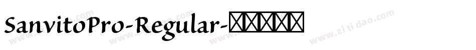 SanvitoPro-Regular字体转换