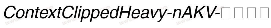 ContextClippedHeavy-nAKV字体转换