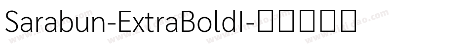 Sarabun-ExtraBoldI字体转换
