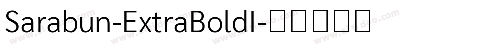 Sarabun-ExtraBoldI字体转换