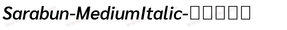 Sarabun-MediumItalic字体转换