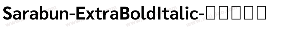 Sarabun-ExtraBoldItalic字体转换
