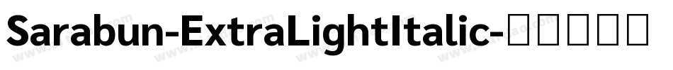 Sarabun-ExtraLightItalic字体转换