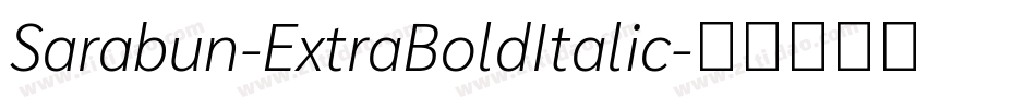 Sarabun-ExtraBoldItalic字体转换