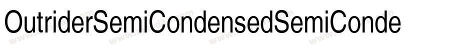 OutriderSemiCondensedSemiCondensed-l0v0字体转换