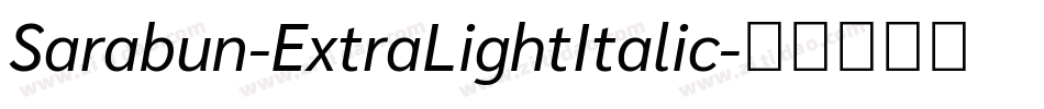 Sarabun-ExtraLightItalic字体转换