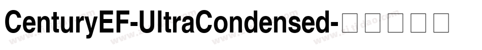 CenturyEF-UltraCondensed字体转换