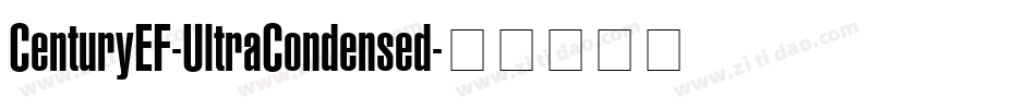 CenturyEF-UltraCondensed字体转换