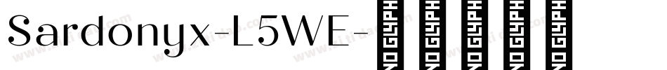 Sardonyx-L5WE字体转换