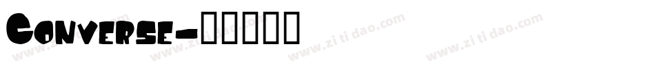 Converse字体转换