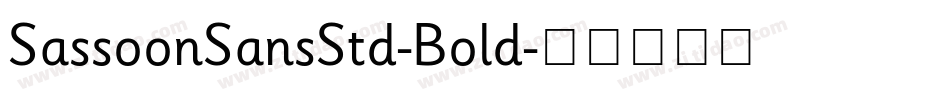 SassoonSansStd-Bold字体转换