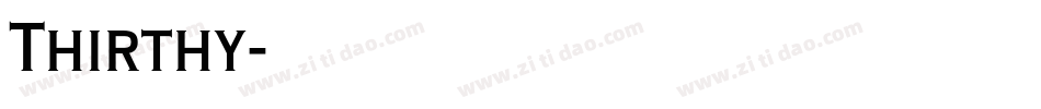 Thirthy字体转换