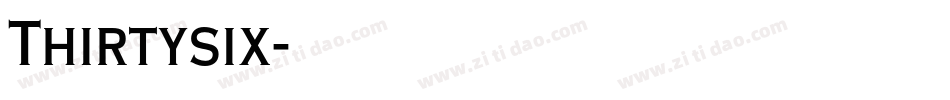 Thirtysix字体转换