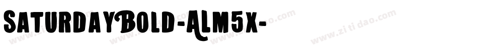 SaturdayBold-ALm5x字体转换