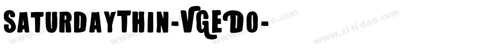 SaturdayThin-VGED0字体转换