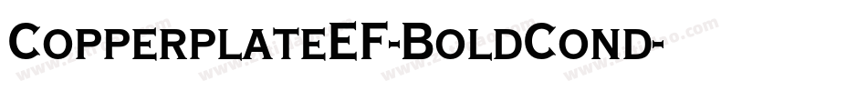 CopperplateEF-BoldCond字体转换