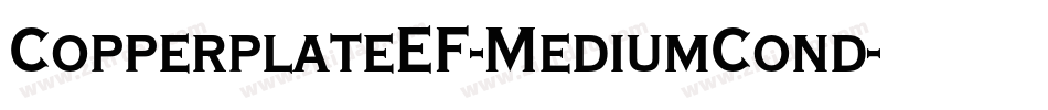 CopperplateEF-MediumCond字体转换