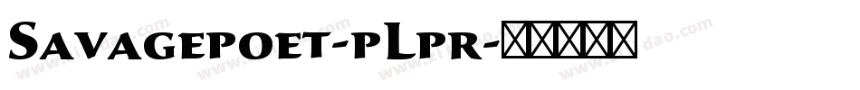 Savagepoet-pLpr字体转换