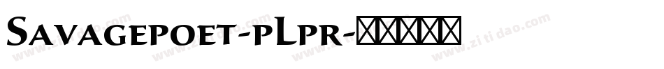 Savagepoet-pLpr字体转换