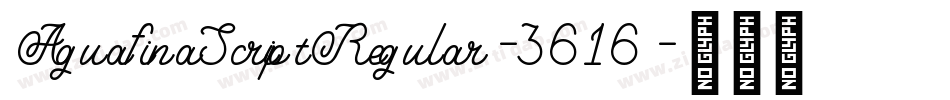 AguafinaScriptRegular-3616字体转换